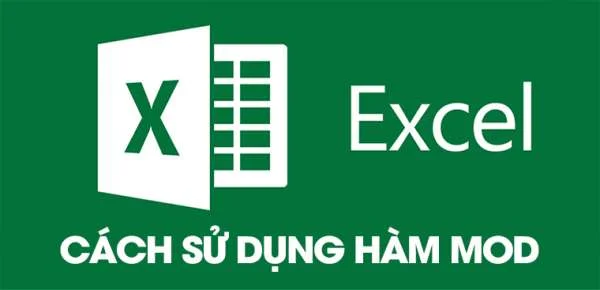 Hàm Mod Là Hàm Gì? Cách Dùng Hàm Mod Trong Excel