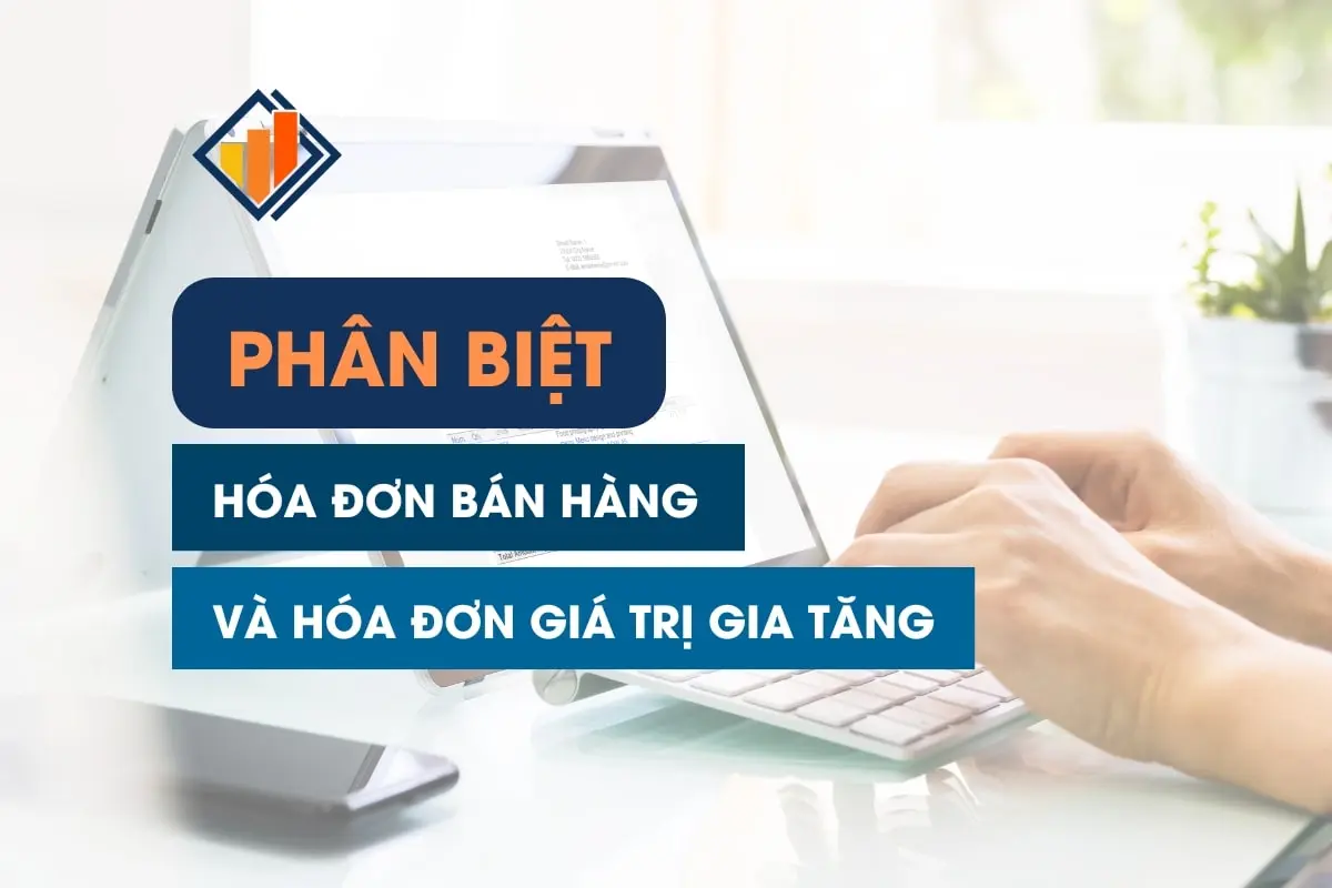 phan-biet-hoa-don-ban-hang-va-hoa-don-gtgt-1