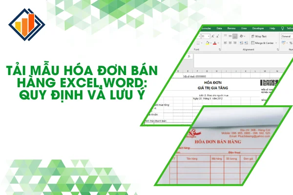 tai-mau-hoa-don-ban-hang-excel-word-quy-dinh-va-luu-y-1